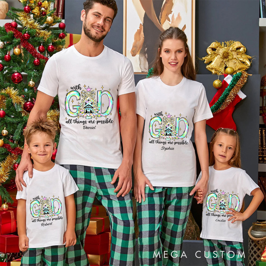 Personalized With God All Things Are Possible Christmas Family Matching Crew Neck T-Shirts with Name Christmas Gift Religious Gift for Christians 