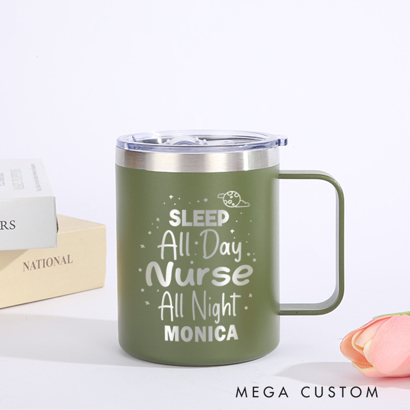 Personalized Laser Engraved Coffee Mug Custom Sleep All Day Nurse All Night Design Coffee Mugs Insulated Stainless Steel Mugs