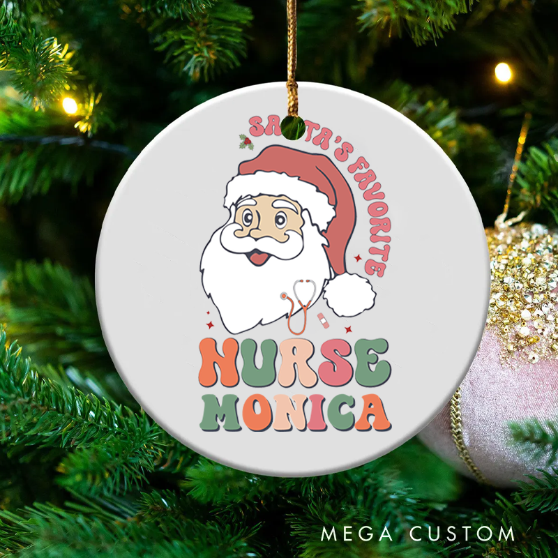 Personalized Nurse Christmas Ornament Santa's Favorite Nurse Design Christmas Ornament New Nurse Gift Funny Nursing Gifts