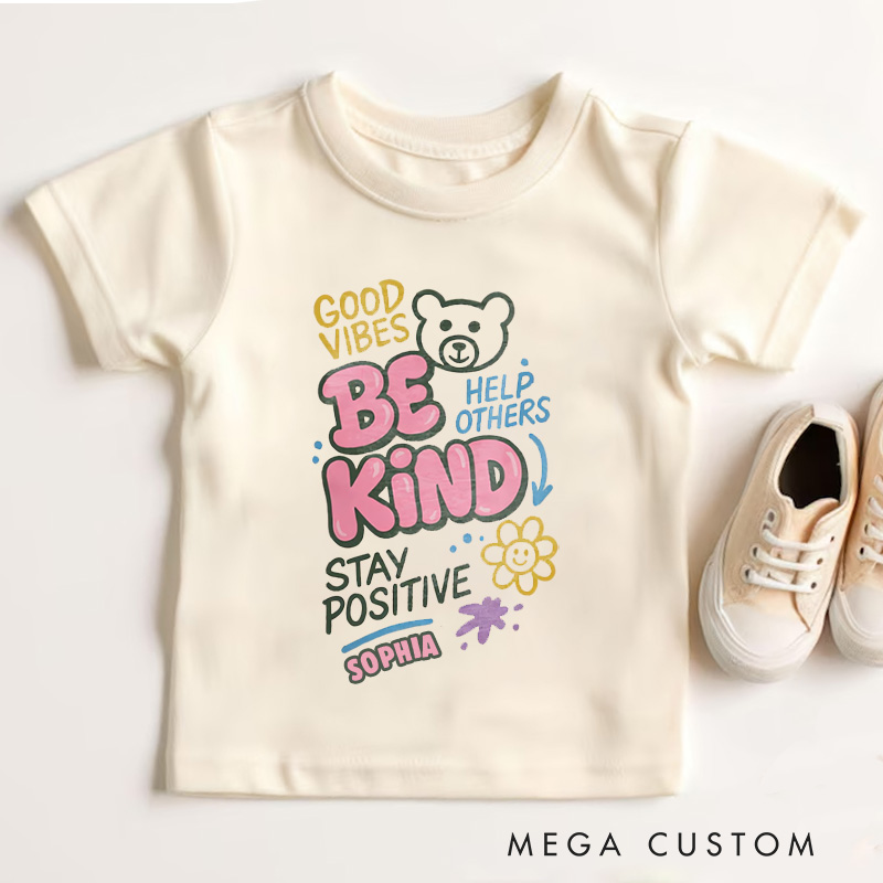 Personalized Be Kind Stay Positive Teddy Kids T-Shirt