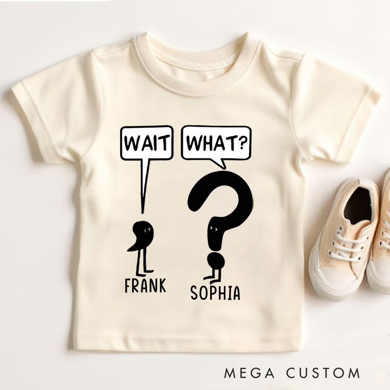 Personalized Stick Figure Wait What Humor Kids T-Shirt 