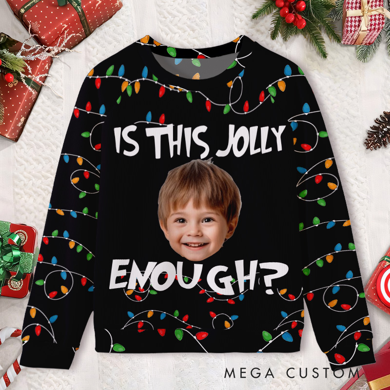 Personalized Is This Jolly Enough Photo Kids Ugly Christmas Sweater 