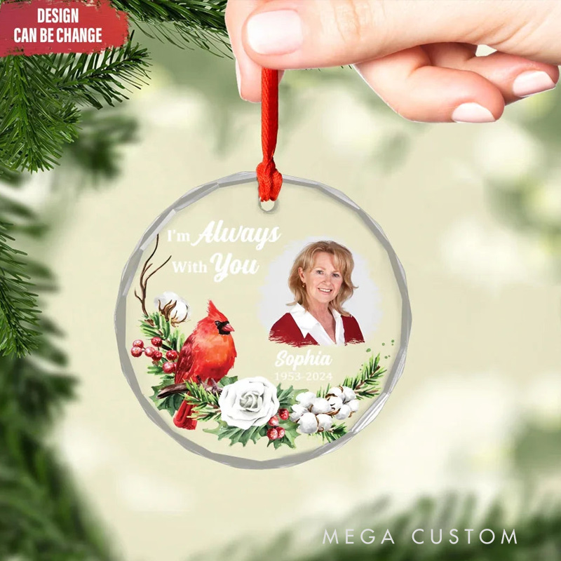 Personalized Memorial Ornament I am Always with You Memorial Ornament Circle Glass Christmas Ornament Sympathy Gift