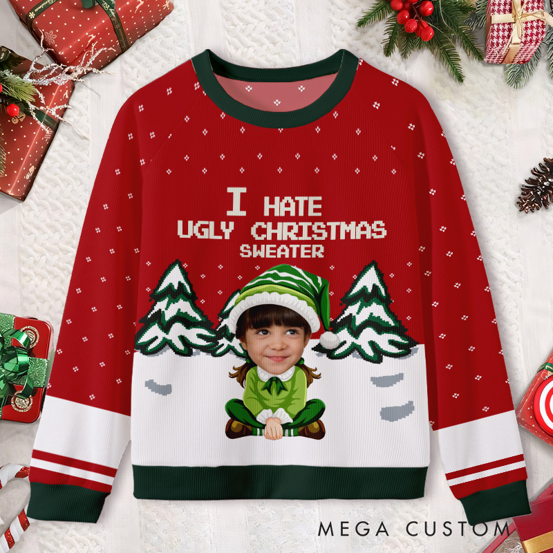 Personalized Funny Elf with Custom Face I Hate Ugly Christmas Humor Ugly Sweater Shirt