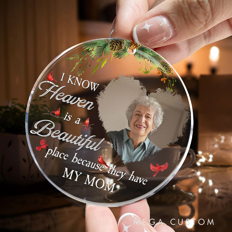 Personalized Memorial Photo Ornament Heaven Is A Beautiful Place Memorial Ornament Custom Acrylic Ornament 