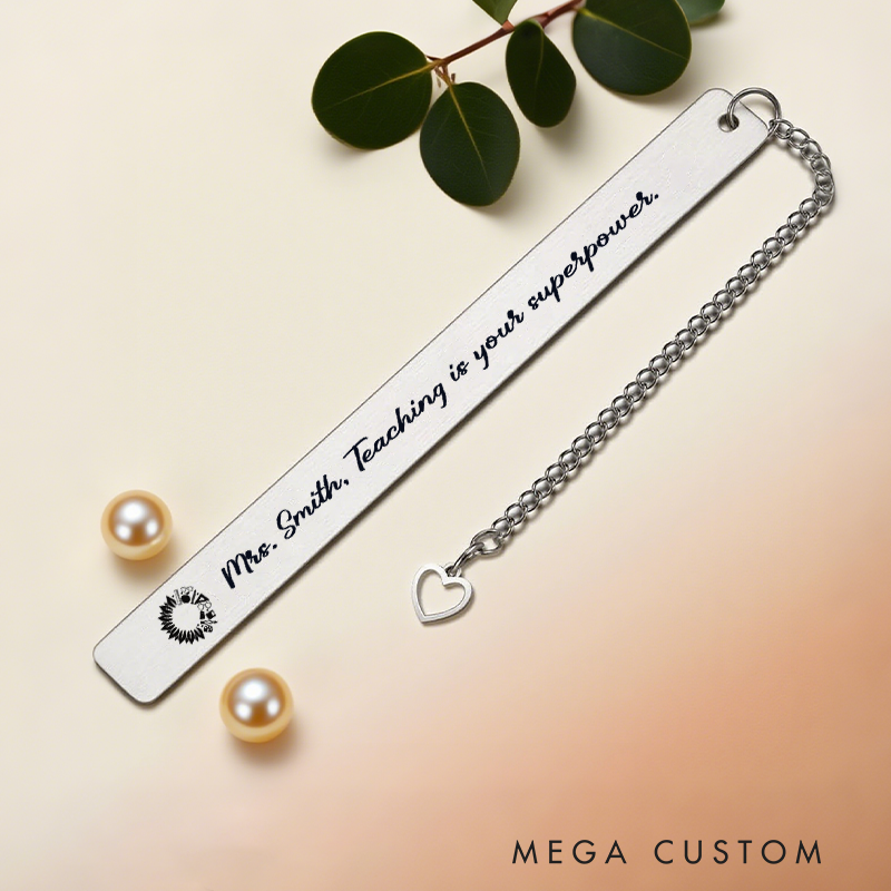 Personalized Stainless Steel Bookmark for Teachers Teaching Is Your Superpower Design Bookmark Teacher Thoughtful Gift