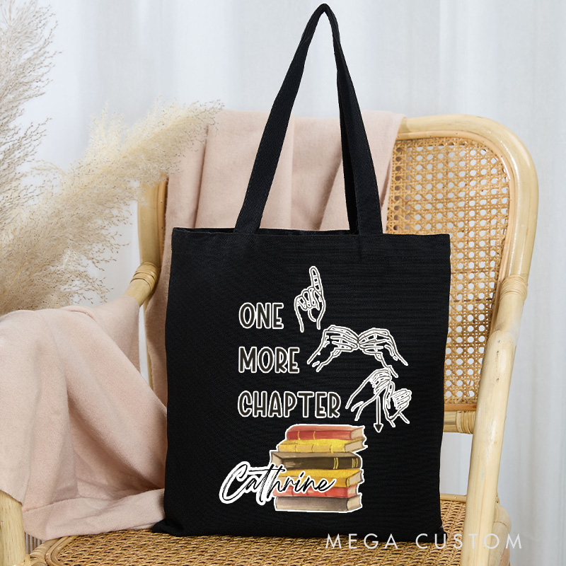 Personalized ASL One More Chapter Tote Bag Custom D/HH Librarian Bag with Name Sign Language Bag Sign Language Book Lover Gift Bookish Gift