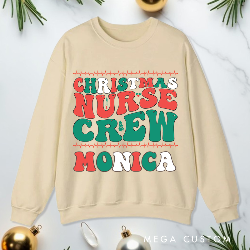 Personalized Nurse Sweatshirt Customized Christmas Nurse Crew Design Sweatshirt Nurse Christmas Gifts 