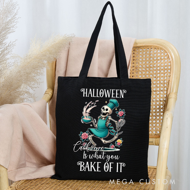 Personalized Halloween is What You Bake of It Tote Bag Custom Skeleton Baking Bag with Name Halloween Party Tote Baking Lover Gift
