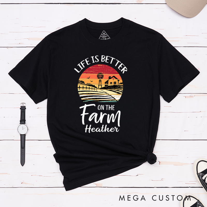 Personalized Life is Better on the Farm T-Shirt Rustic Countryside Shirt Gift for Farmer Outdoors Lover 