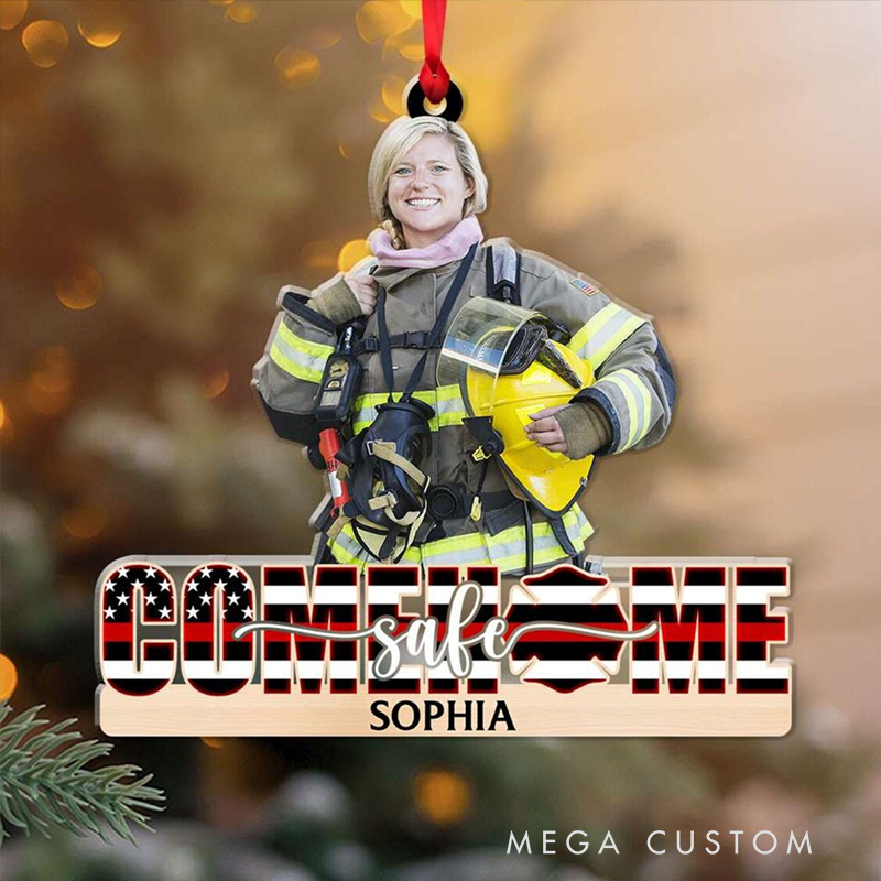 Personalized Come Home Safe Firefighter Team Christmas Acrylic Ornament Gift for Firefighters