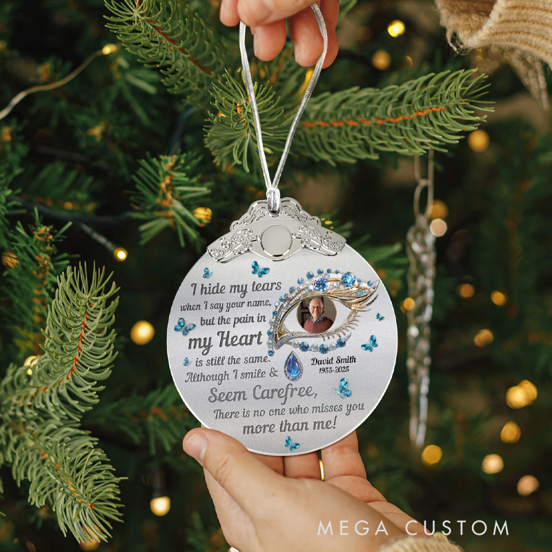 Personalized Glass Photo Ornament With Silver Cap I Hide My Tears Memorial Gift for Loss of Loved Ones