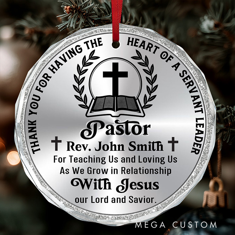 Personalized Thank You for Having the Heart of a Servant Leader Round Shaped Glass Ornament with Name Tree Decoration Appreciation Gift for Pastor