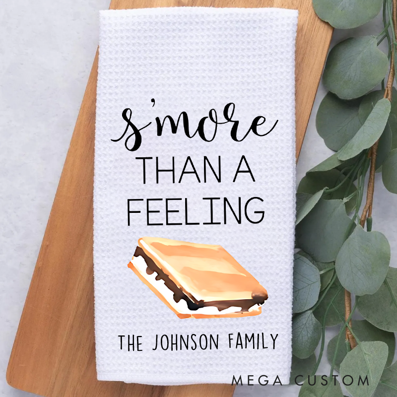 Personalized S'more Than a Feeling Camper Kitchen Custom Camping Themed Tea Dish Hand Kitchen Towel Rv Kitchen Towel Decor Gift