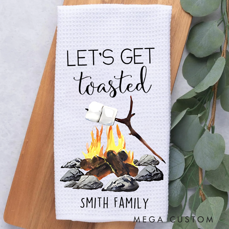 Personalized Let's Get Toasted Camper Kitchen Towel Custom Camping Themed Tea Dish Hand Kitchen Towel Gift for Camper Lover