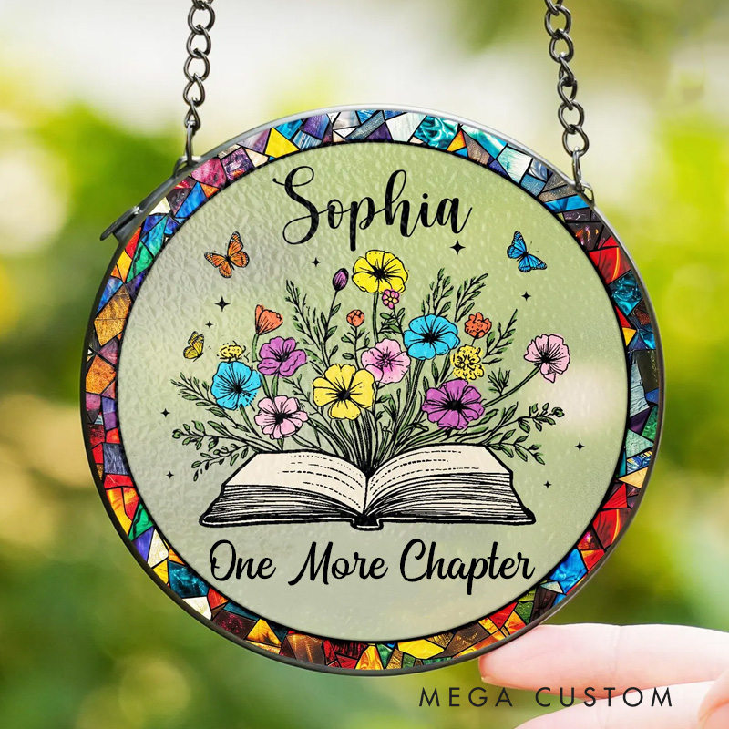 Personalized One More Chapter Stained Glass Floral Book Window Hanging Decor with Name for Book Lover Gift Librarian Gift