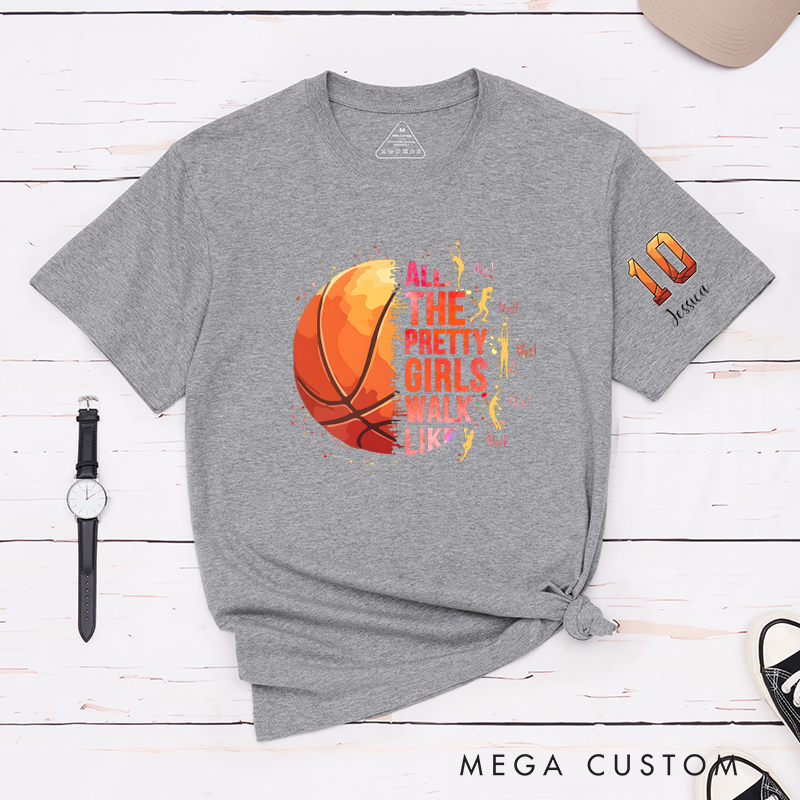 Personalized Basketball T-Shirt with "Pretty Girls Walk Like This" Design and Custom Name & Number