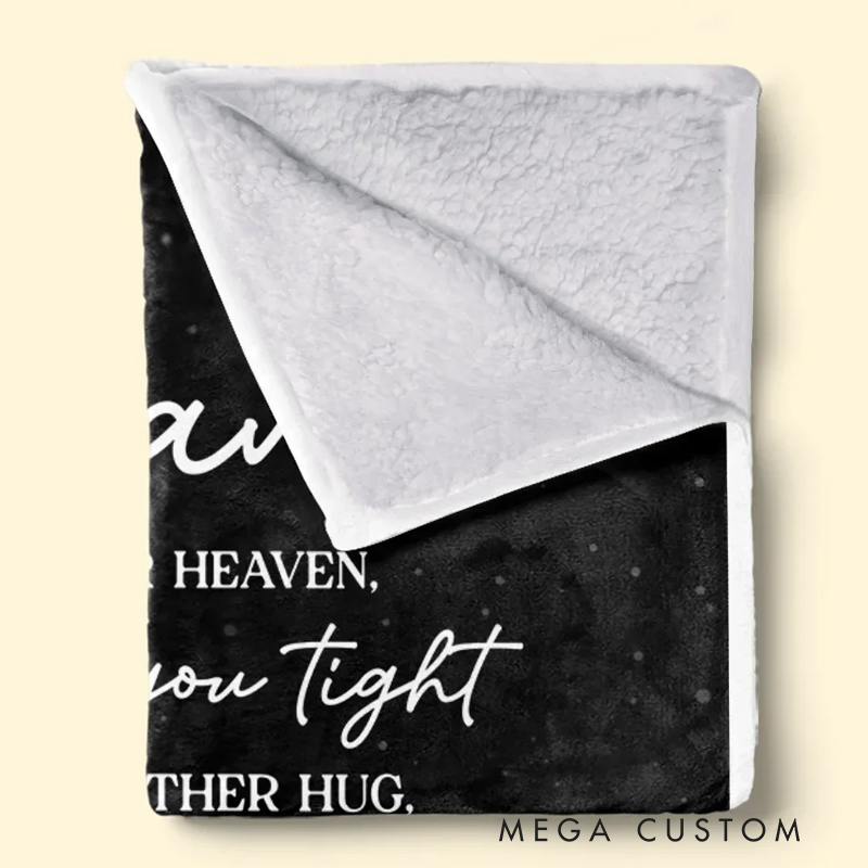 Personalized Photo Memorial Blanket Before I Left For Heaven I Used To Hug You Tight Christmas Sympathy Gifts for Family Members 