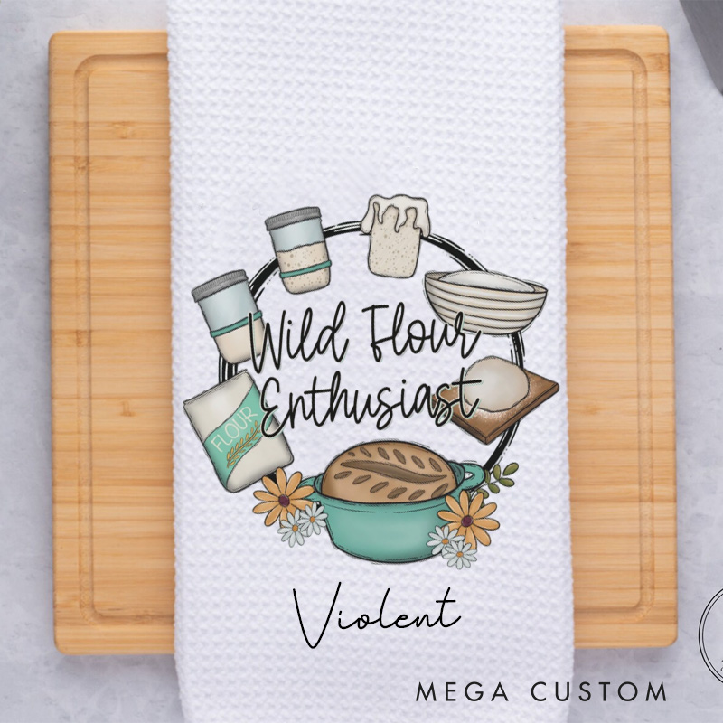 Personalized Wild Flour Enthusiast Baking Kitchen Towel Custom Sourdough Bakers Tea Dish Towel Bread Makers Dish Towel Gift for Baking Lover