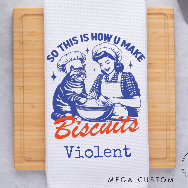 Personalized So This is How You Make Biscuits Baking Kitchen Towel Retro Cat Making Biscuits Tea Dish Towel for Mom Baking Lover Gift