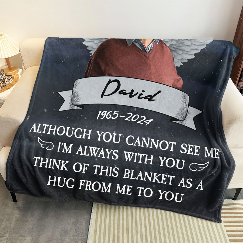 Personalized Photo Memorial Blanket I'm Always With You Think Of This Blanket As A Hug From Me Sympathy Gift for Loss of Loved One