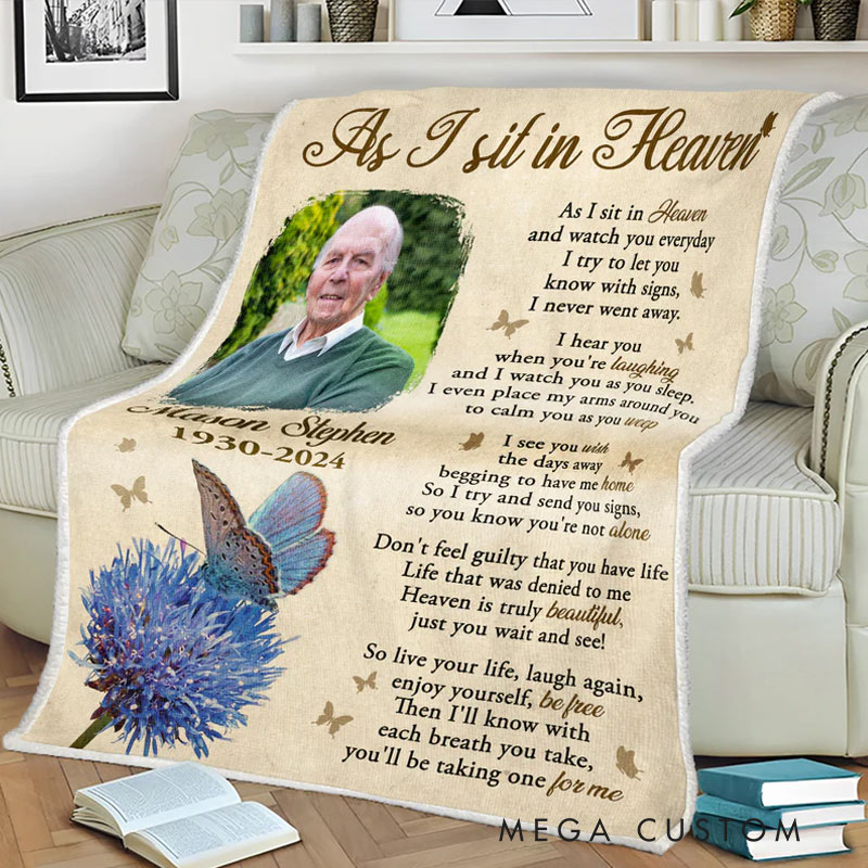Personalized As I Sit In Heaven Photo Blanket Custom Photo Memorial Throw Blanket Sympathy Gift for Loss of Loved One