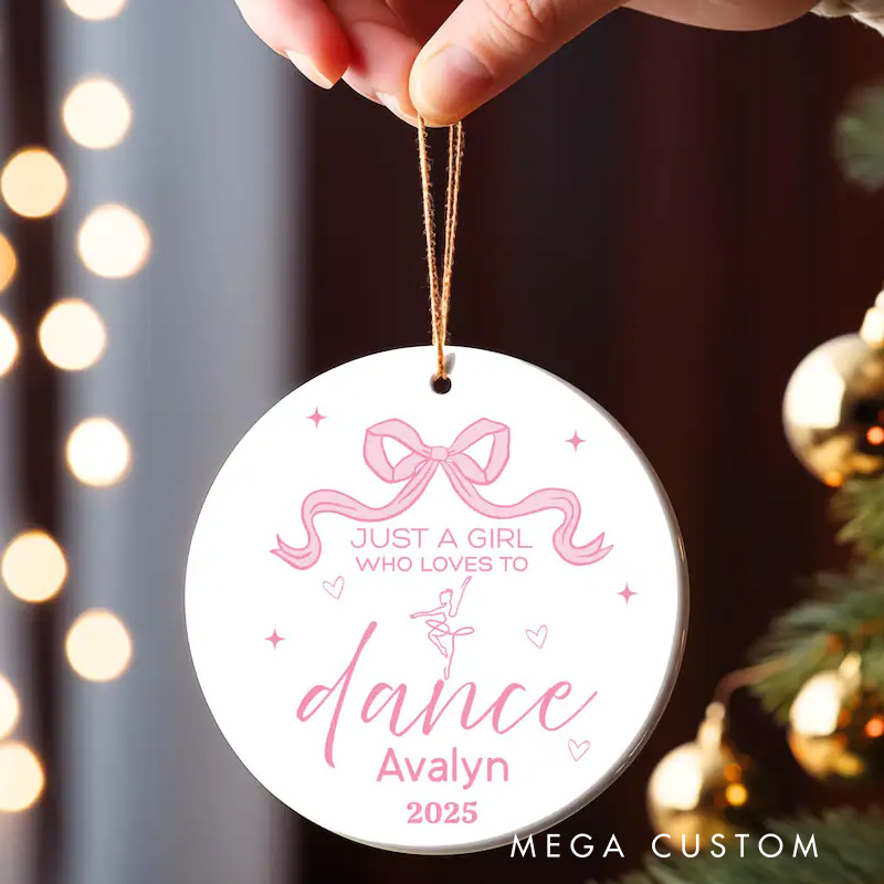 Personalized Just a Girl Who Loves to Dance Ceramic Christmas Ornament Dance Lovers Christmas Gift Dancer Xmas Gift Christmas Decor