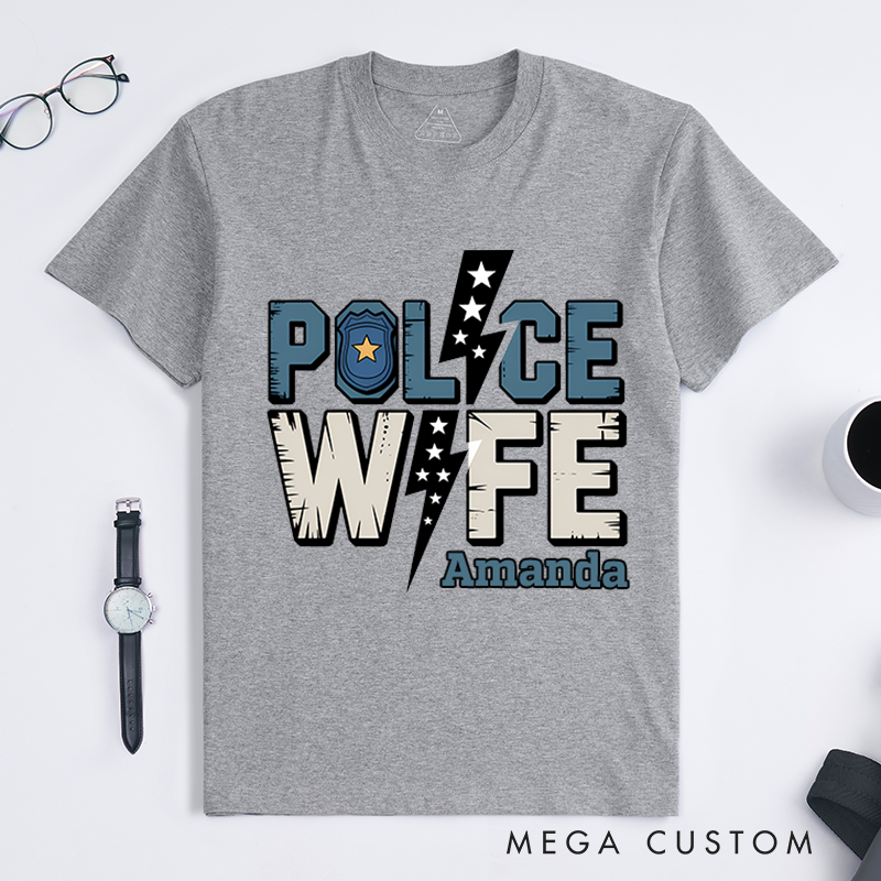 Personalized Police Wife T-Shirt with Bold Text and Star Design Gift for Supportive Law Enforcement Wives