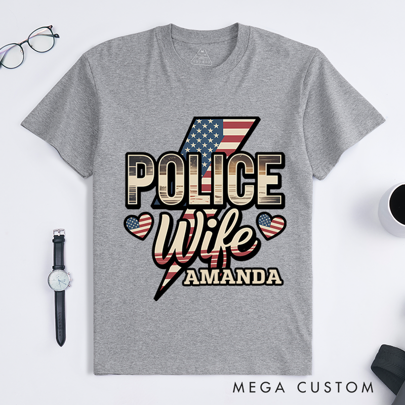 Personalized Police Wife T-Shirt with American Flag Gift for Proud Law Enforcement Wives