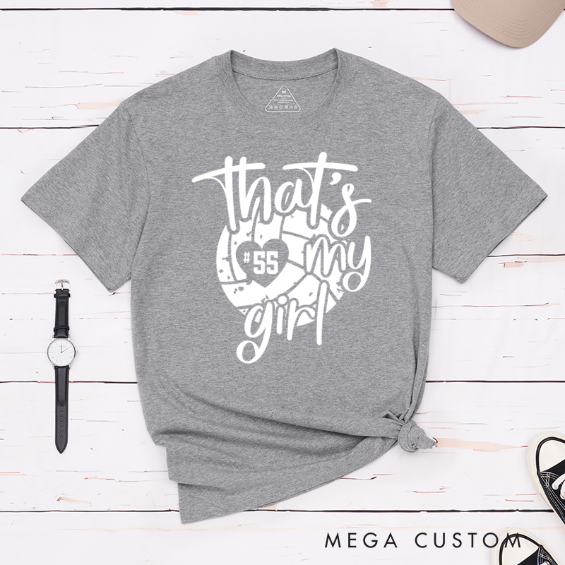 Personalized Volleyball T-Shirts Featuring Your Number - That's My Girl