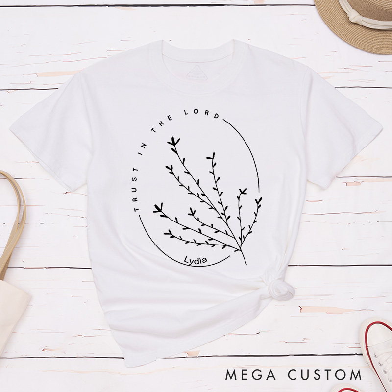 Personalized Trust in the Lord Classic T-Shirt with Delicate Branches Design Cotton Tee Sunday Church Shirt Easter Birthday Gift for Christians