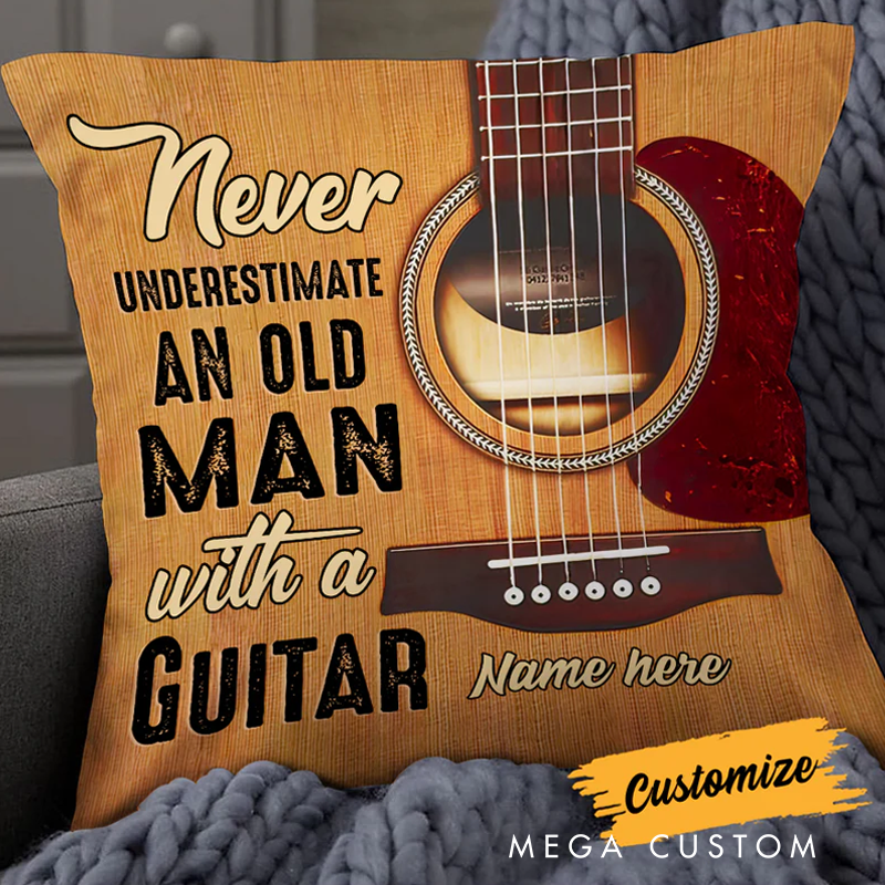 Personalized Name Throw Pillow Never Underestimate an Old Man With a Guitar for Music Lover Guitar Lovers Custom Gift