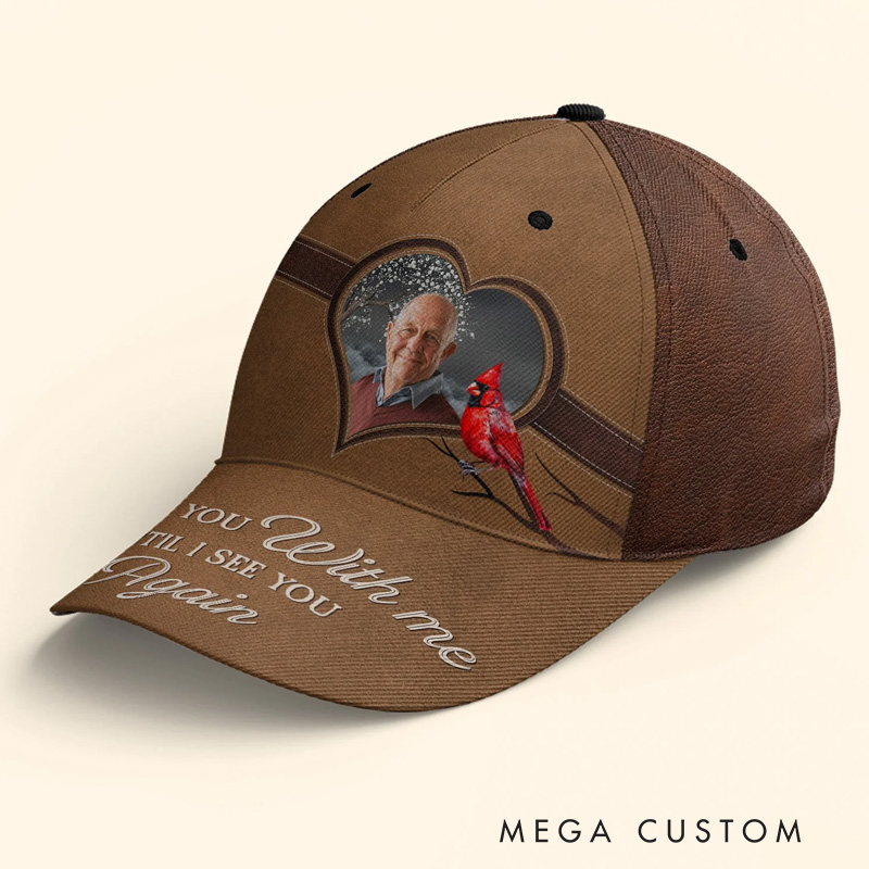 Personalized Photo Classic Cap I'll Carry You With Me Memorial Baseball Cap Sympathy Gift for Loss of Loved One