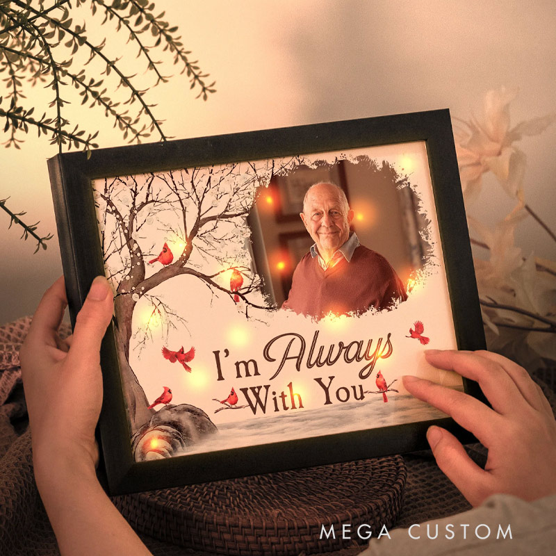 Personalized Photo LED Shadow Box I'm Always With You Memorial Gift