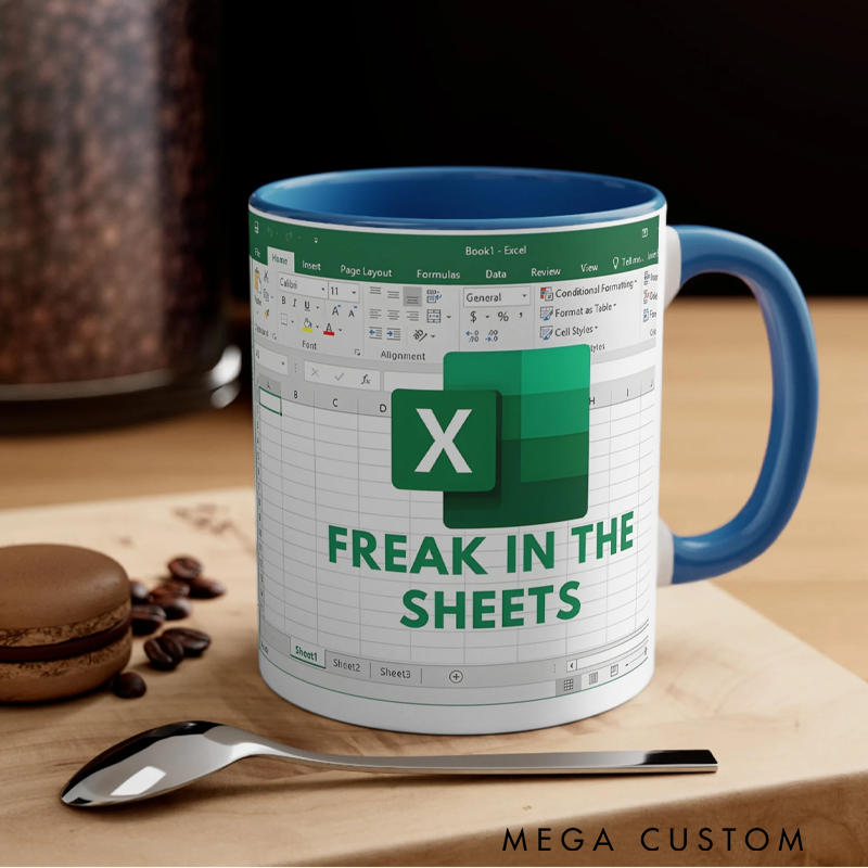 Personalized Freak in the Sheets Excel Mug Funny Coder Coffee Cup Gift Gift for Computer Geek Nerd Lovers