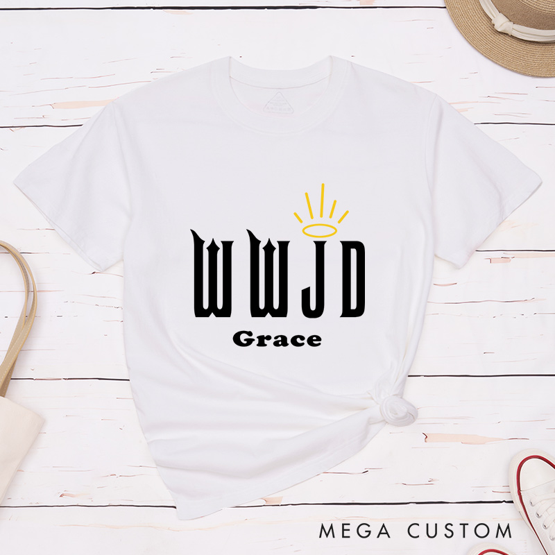 Personalized What Would Jesus Do Bible Verse T-Shirt with Custom Name Christians Gift Birthday Gift Christian Apparel Gift for Jesus Lover 