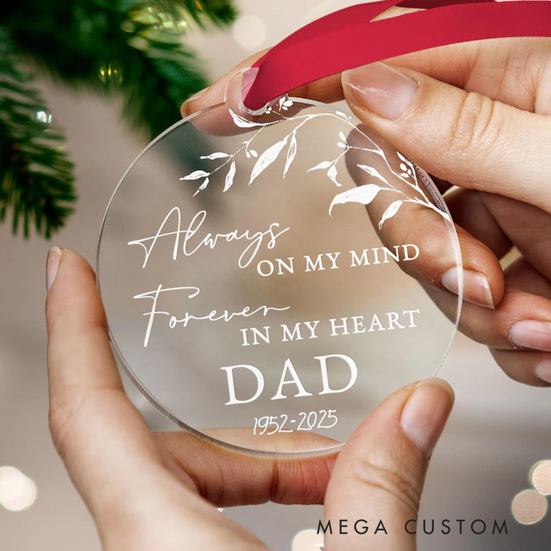 Personalized Christmas Memorial Ornament In Loving Memory of Memorial Bauble Dad Memorial Remembrance Keepsake