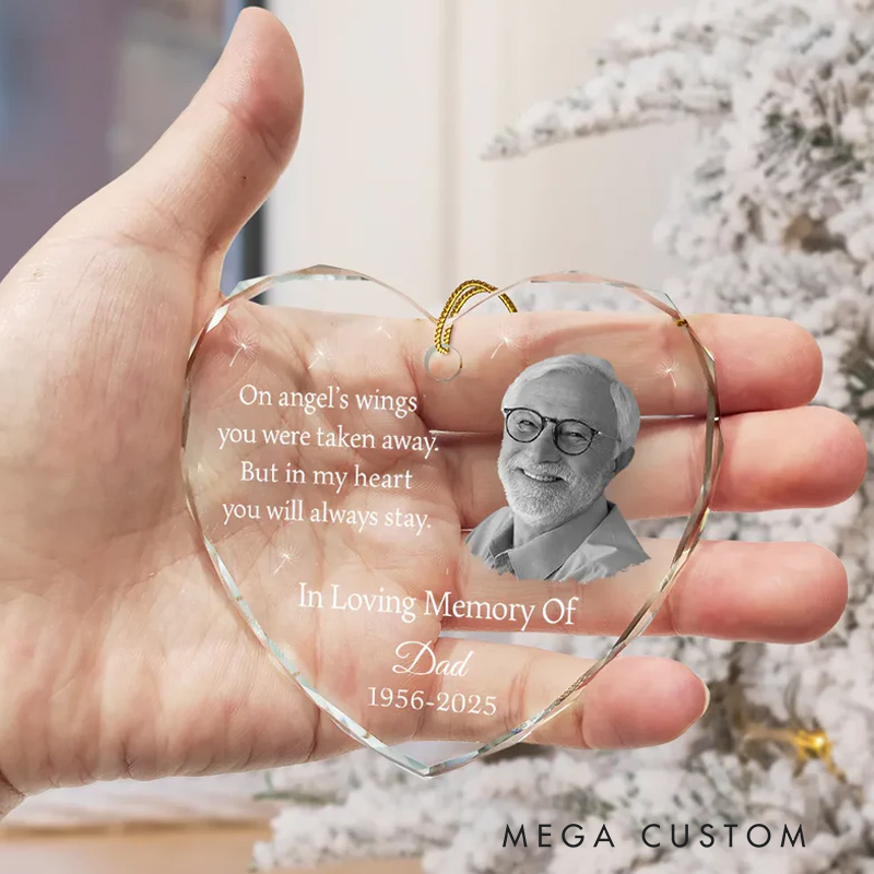 Personalized Heart Shaped Glass Ornament Custom Photo In My Heart You Will Always Stay Memorial Christmas Ornament