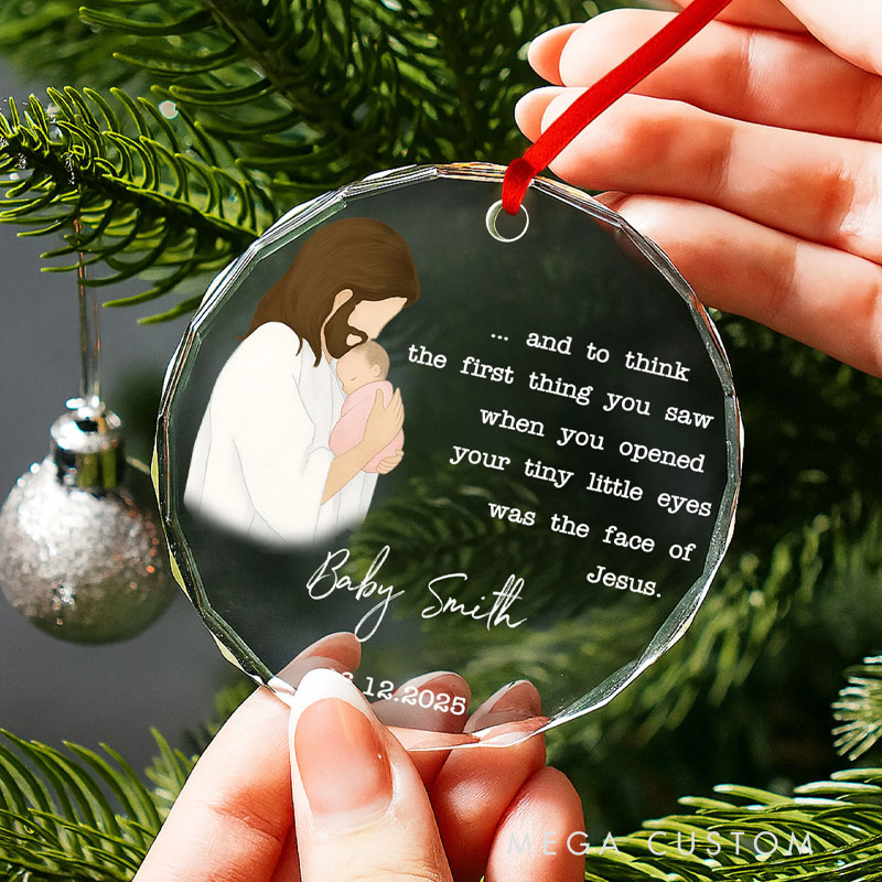 Personalized Circle Glass Miscarriage Ornament Stillbirth Keepsake  The First Thing You Saw Was The Face Of Jesus Sympathy Gift 