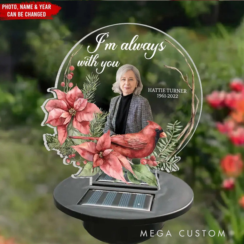 Personalized Solar Light I Am Always With You Memorial Gift Garden Decor Solar Lights for Grave