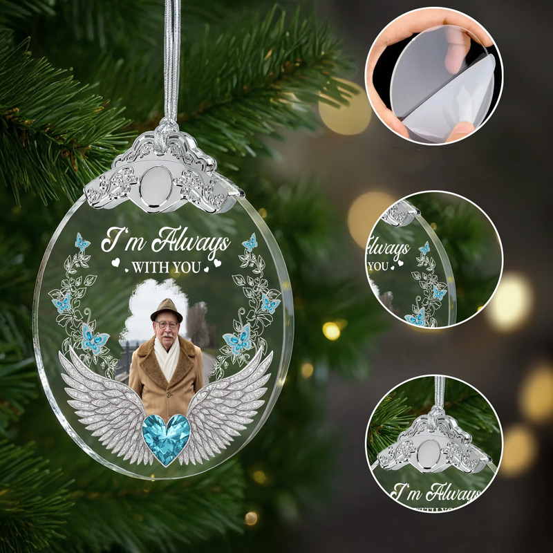 Personalized Glass Ornament With Silver Cap Custom Photo I'm Always With You Angel Wings and Heart Memorial Ornament 