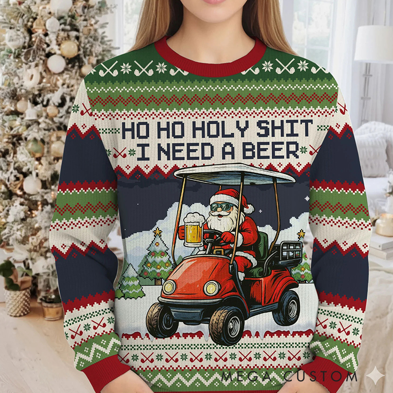 Personalized "Ho Ho Holy Sh*t I Need a Beer" Santa Golf Cart Ugly Sweatshirt for Golf and Beer-Loving Family Members  