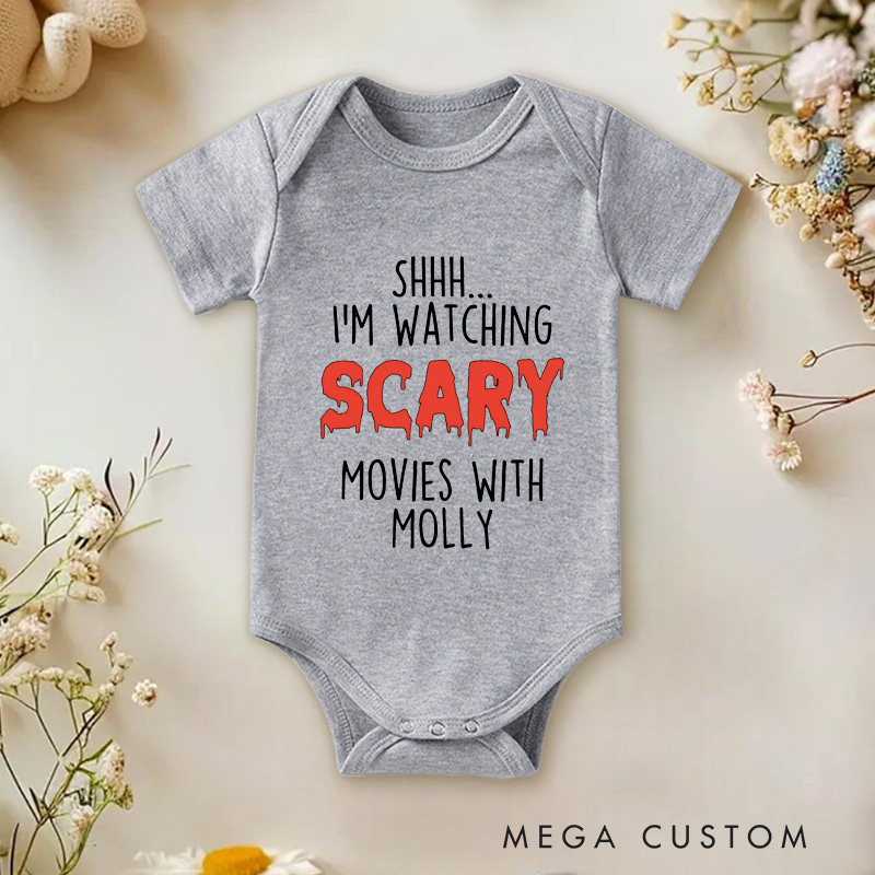 Personalized Shhh... I'm Watching Scary Movies with MOMMY Baby Onesie Newborn Baby Gift