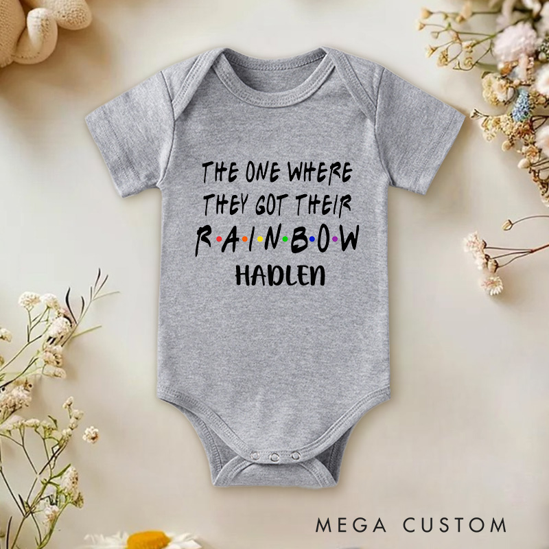 Personalized The One Where They Got Their Rainbow Baby Onesie Funny Baby Gift