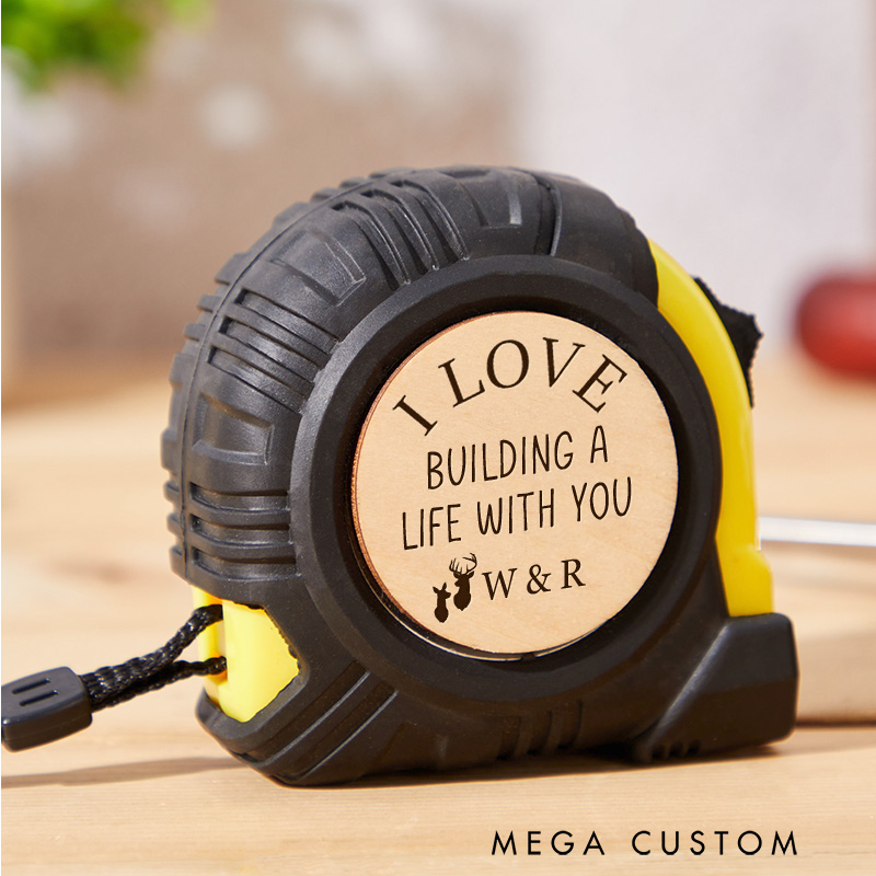 Personalized Custom Tape Measure Engraving I Love Building a Life with You Tape Measure Tool Gifts for Husband Couple