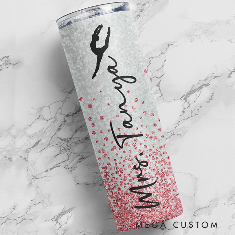 Personalized Glitter Style Tumbler Gifts for Dance Teacher Dance Lover Tumbler Gift for Teacher