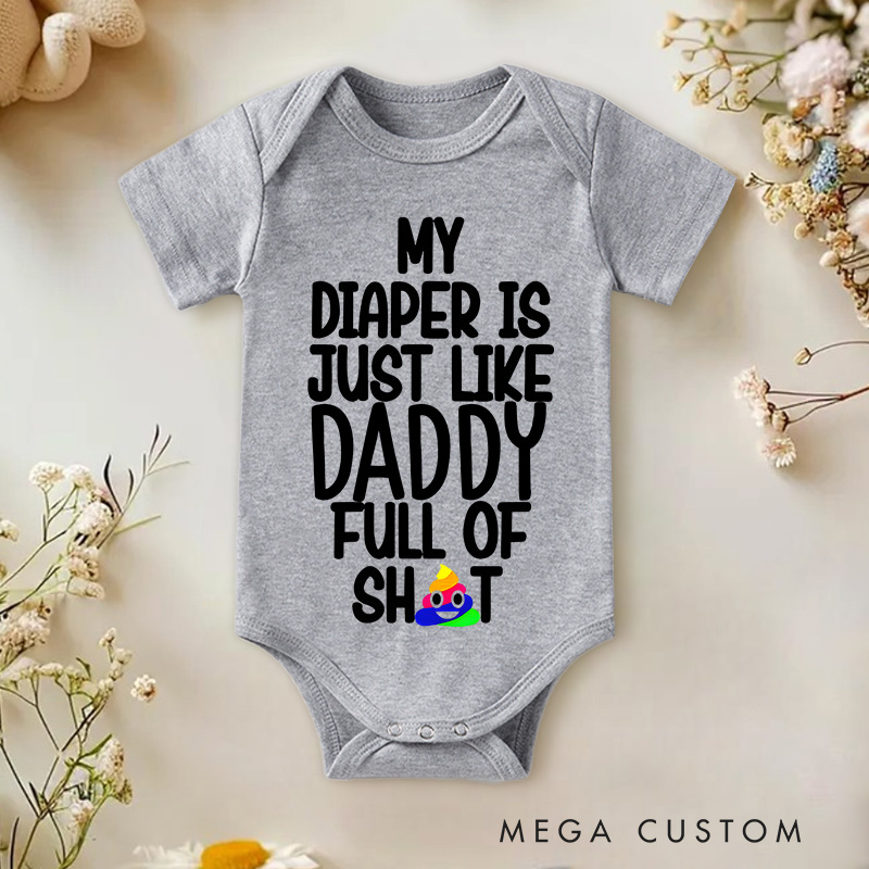 Personalized My Diaper Is Just Like Family Member Full Of Shit Baby Onesie Baby Gift