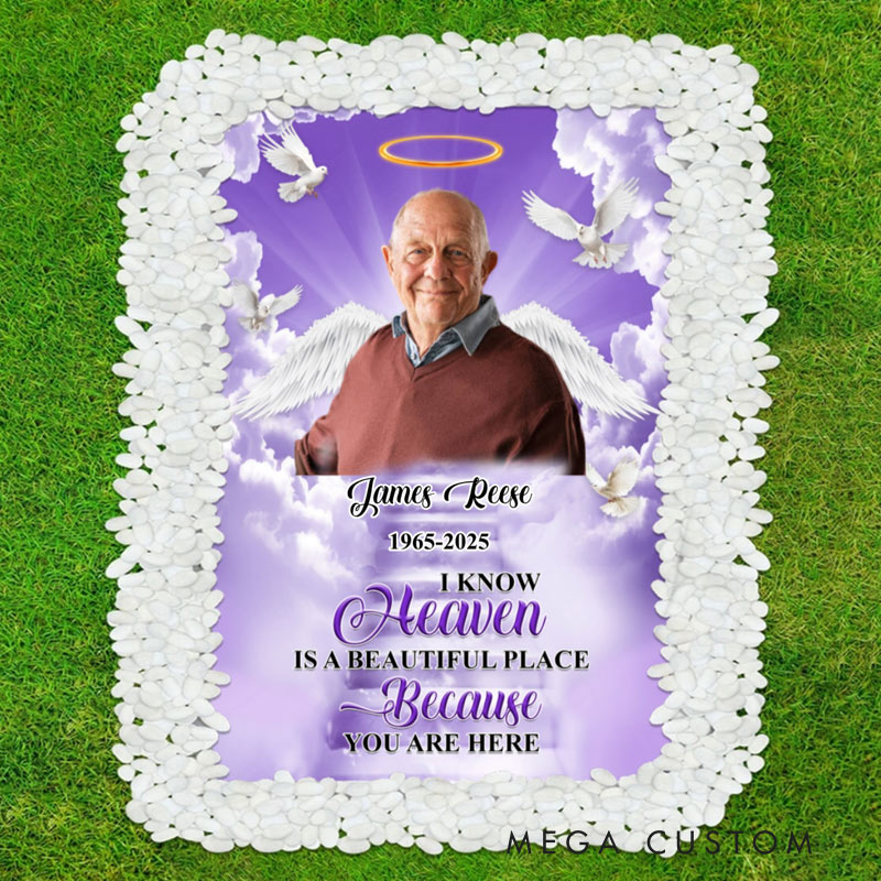 Personalized Photo I know heaven is a beautiful place because you are here Grave Blanket Waterproof Blanket Remembrance Gift for Loss of Loved One