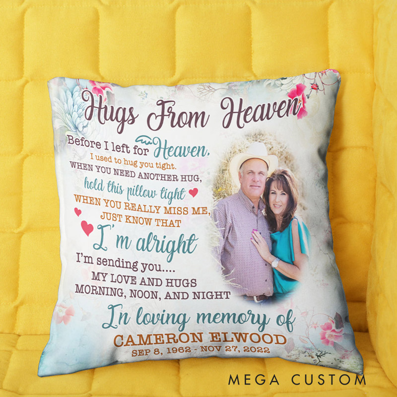 Personalized Memorial Photo Pillow I'm Sending You My Love And Hugs Morning Noon And Night Heaven Pillow Double-Sided Printed Gifts for Loss of Loved One 