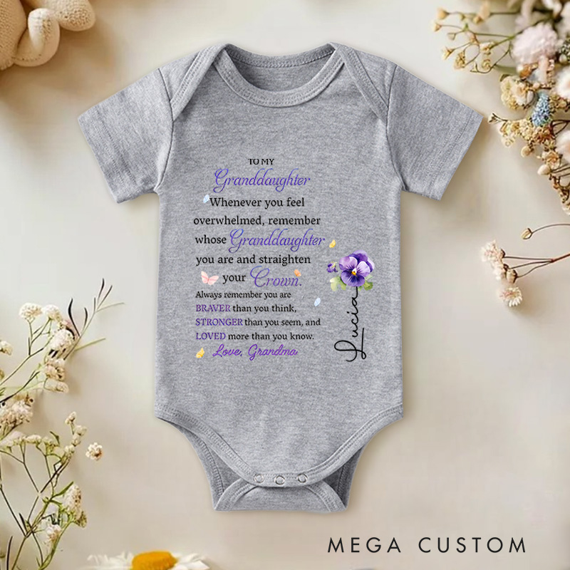Personalized To My Granddaughter Braver Stronger Loved Baby Onesie